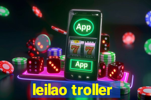 leilao troller